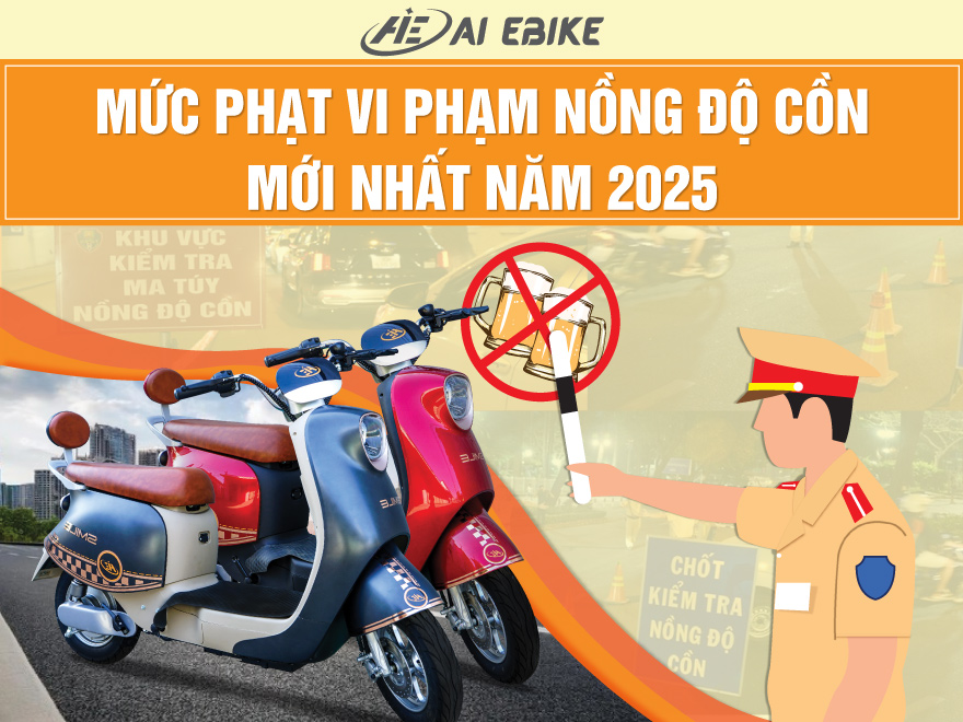 Mức phạt vi phạm nồng độ cồn mới nhất