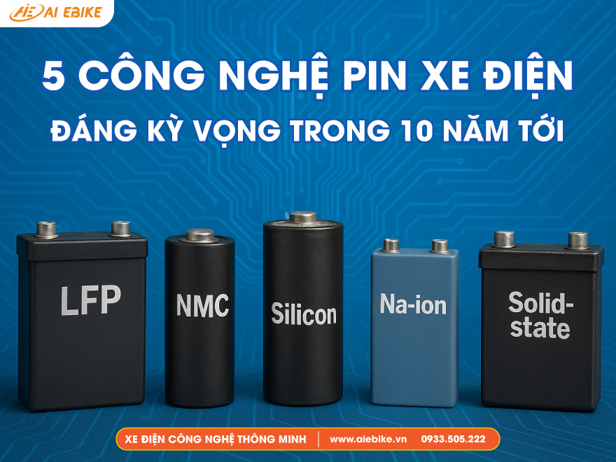 5 công nghệ pin xe điện đáng kỳ vọng trong 10 năm tới.