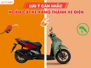 Cân nhắc kỹ lưỡng về việc: Hoán cải xe xăng thành xe điện