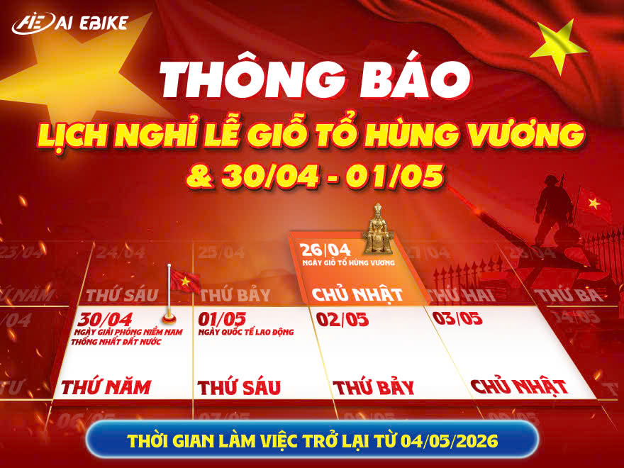 AI EBike thông báo lịch nghỉ lễ 2026 giỗ tổ và 30.04 - 01.05